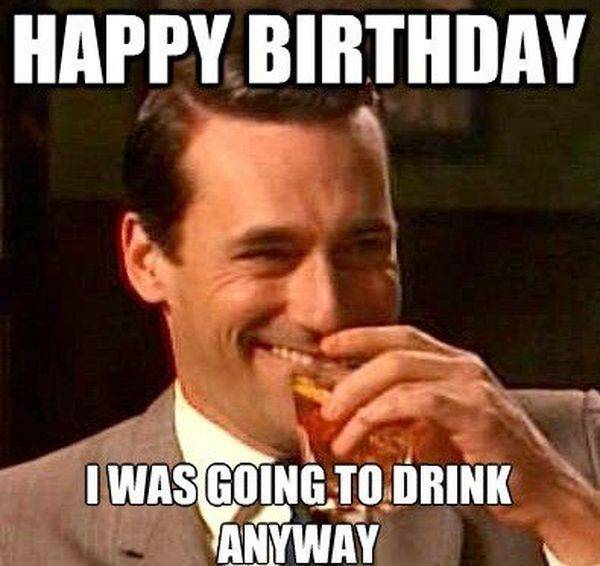 70-Happy-Bday-Meme-about-Being-Drunk.jpg