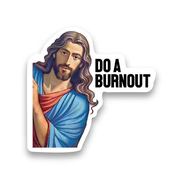 Jesus burnout.jpeg