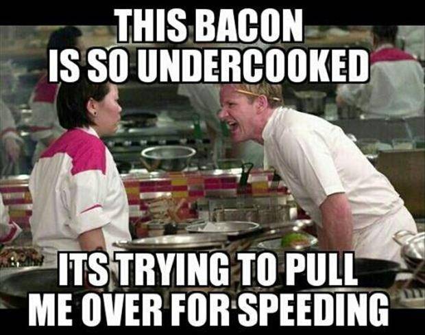 the-bacon-is-so-undercooked-meme.jpg